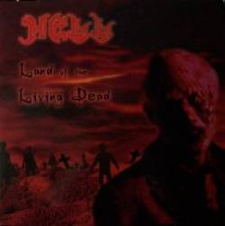 Hell (UK) : Land of the Living Dead